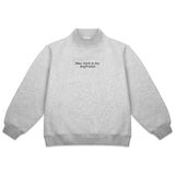 New York is my Boyfriend Mockneck Sweatshirt