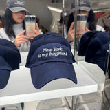 New York is my Boyfriend Baseball Hat- Navy/White