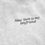 New York is my Boyfriend Mockneck Sweatshirt