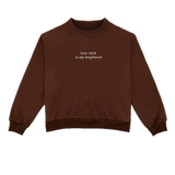 New York is my Boyfriend Mockneck Sweatshirt